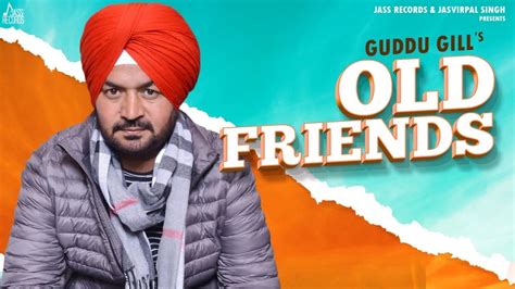 OLD FRIENDS LYRICS - Guddu Gill | LyricsBogie