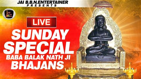 Live Baba Balak Nath Bhajan Singer Ashwani Verm Superhit Bhajan