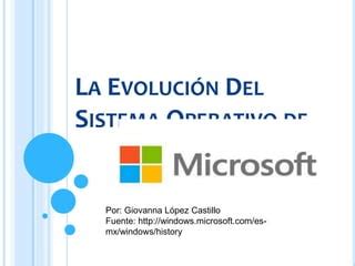 La Evoluci N Del Sistema Operativo De Microsoft Ppt