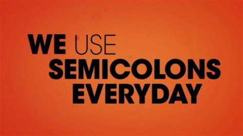 SEMICOLON