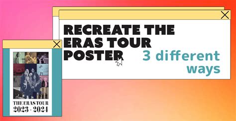 Recreate the Eras Tour Poster with these 3 templates