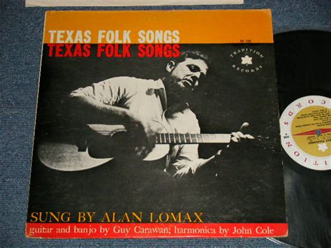 Alan Lomax Texas Folk Songs Exex Edsp Us America Original