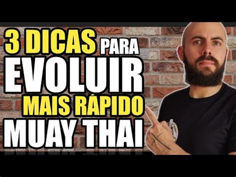 Como Evoluir Mais R Pido No Muay Thai Youtube