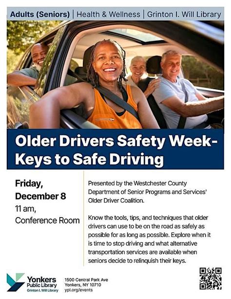 Older Drivers Safety Week Keys To Safe Driving 1500 Central Park Ave Yonkers 8 December 2023