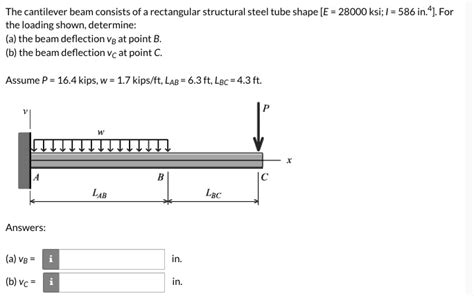 Solved The Cantilever Beam Consists Of A Rectangular Structural Steel