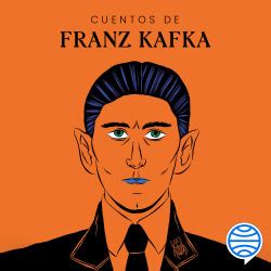 Cuentos De Franz Kafka Franz Kafka Planetadelibros