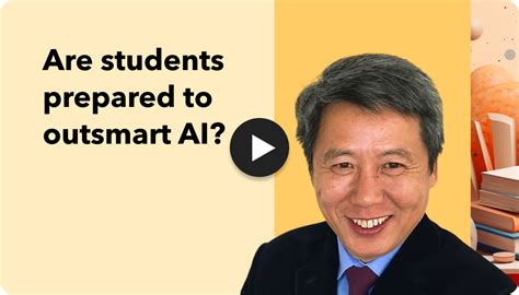 Empowering Students To Outsmart AI Unleashing Their Passions And Expertise