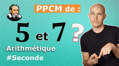 Plus Petit Commun Multiple PPCM Exercice Corrigé Seconde YouTube