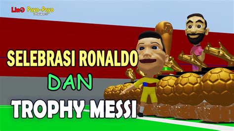 Kisah Ronaldo Dan Messi Youtube