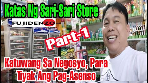 Katas Ng Sari Sari Store Bagong Kaagapay Sa Aming Negosyo Upang Tiyak