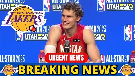 My Goodness Lauri Markkanen Announced At Lakers Nobody Expected It