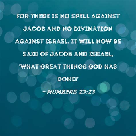 Numbers 2323 For There Is No Spell Against Jacob And No Divination