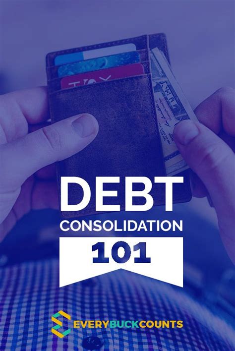 Debt Consolidation 101 | Debt consolidation, Debt, Debt relief programs