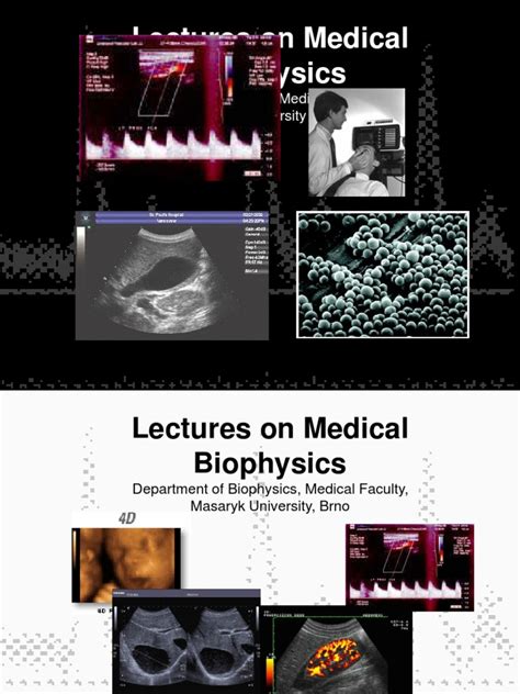 Lectures On Medical Biophysics Dept Biophysics Medical Faculty