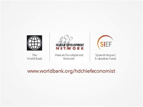 The World Bank Human Development Network Spanish Impact