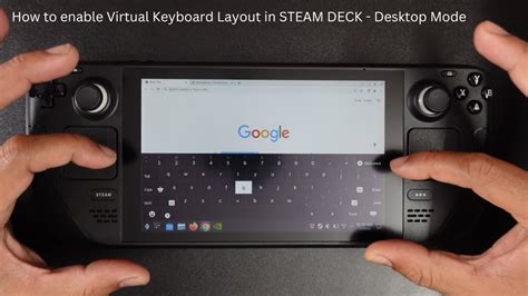 How To Enable Virtual Keyboard Layout In Steam Deck Desktop Mode