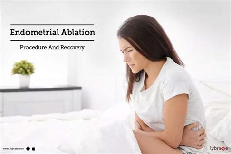 Endometrial Ablation Procedure And Recovery By Dr Sumati Saxena