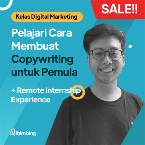 Kelas Digital Marketing Pelajari Cara Membuat Copywriting Untuk