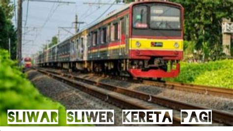 SPOT PAGI Nonton Kereta Api Krl Commuter Line Jakarta Bogor YouTube