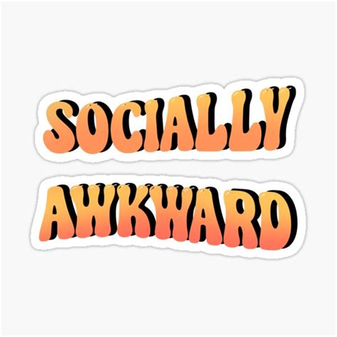 Socially Awkward Colourful Typography Sticker For Sale By