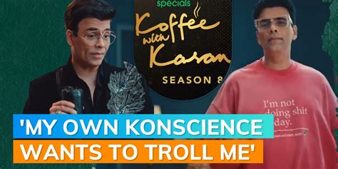 Koffee With Karan Karan Johar Announces Hes Brewing Season Show