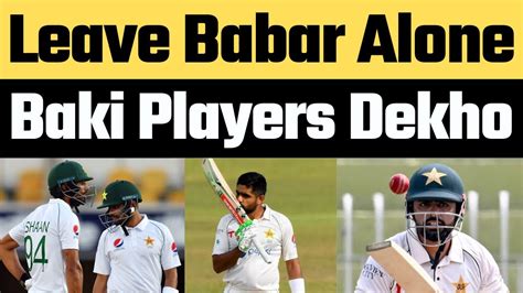 Babar Azam Is Not Responsible For Pakistan Defeat Against Bangladesh In