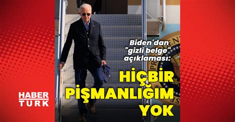 ABD Başkanı Biden dan gizli belgelere ilişkin açıklama Hiçbir