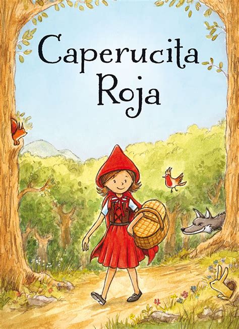 Campa As Caperucita Roja Cuento Infantil Caperucita Roja Cuento