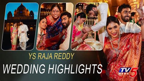 Ys Sharmila Son Ys Raja Reddy Marriage Highlights Ysr