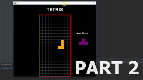 How To Make Tetris With Python Part Youtube