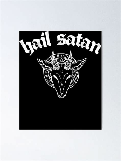 Hail Satan Baphomet Design Poster For Sale By Daoqwdoomge Redbubble