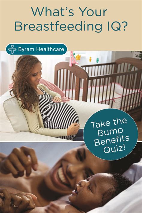 What S Your Breastfeeding Iq Find Out Now By Taking The Bump Benefits Quiz From Byram