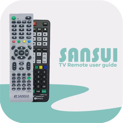 Sansui TV Remote App Guide - Apps on Google Play