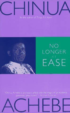 No Longer at Ease (The African Trilogy, #2) by Chinua Achebe | Goodreads