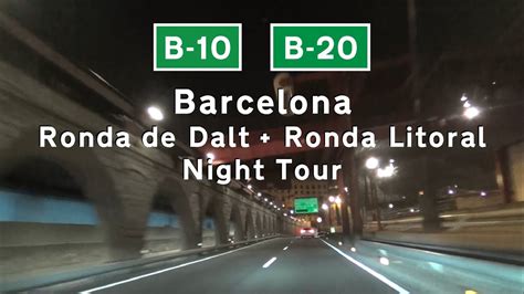 E Barcelona Ronda Litoral Ronda De Dalt Night Tour YouTube