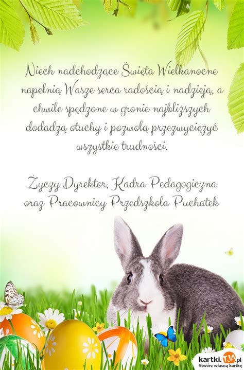 Niech nadchodzące Święta Wielkanocne napełnią Wasze serca radością i