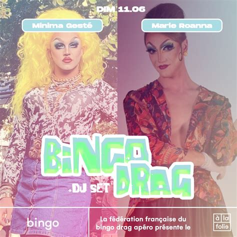 Le Bingo Drag Minima Gest Avec Marie Rouanna La Folie