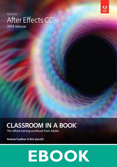 Adobe After Effects Cc Classroom In A Book 2014 Release Peachpit