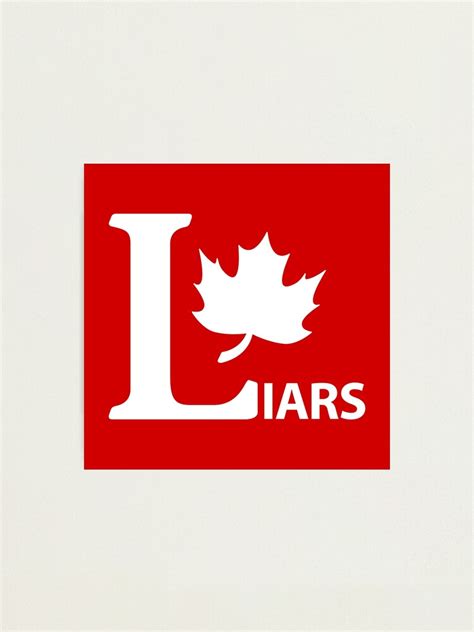 "Liberal Party Canada logo Parody LIARS with Maple Trudeauout red ...