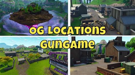 OG Locations Gungame 2874 3110 7086 By Scartghost Fortnite