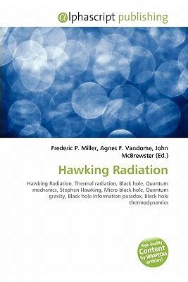 Hawking Radiation Hawking Radiation Thermal Radiation Black Hole