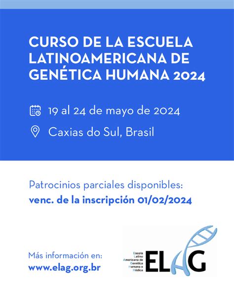 CURSO DE LA ESCUELA LATINOAMERICANA DE GENÉTICA HUMANA 2024 ALAG