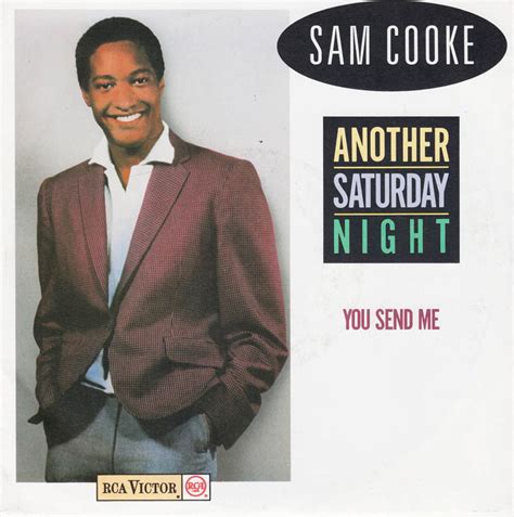 Another Saturday Night You Send Me By Sam Cooke Single Reviews