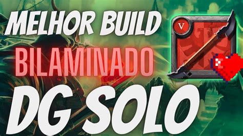 MELHOR BUILD PARA DG SOLO CAJADO BILAMINADO PARA INICIANTES 2023