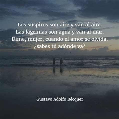 Los mejores poemas de GUSTAVO ADOLFO BÉCQUER 【Versos】 Love Quotes ...