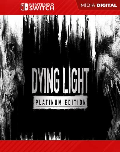 Dying Light Platinum Edition Nintendo Switch Mídia Digital Needgames