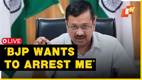 LIVE Arvind Kejriwals Press Meet Delhi CM Says There Was No