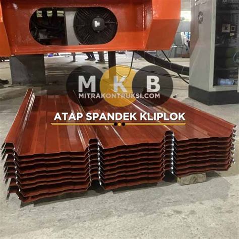 Harga Atap Spandek Kliplok Juni Jual Atap Per Lembar