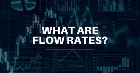 What are Flow Rates? - LUDASOF