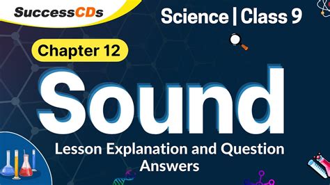 Sound Class Notes Science Chapter Explanation Question Answers